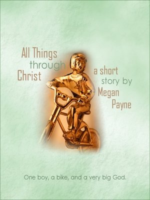 cover image of All Things Through Christ